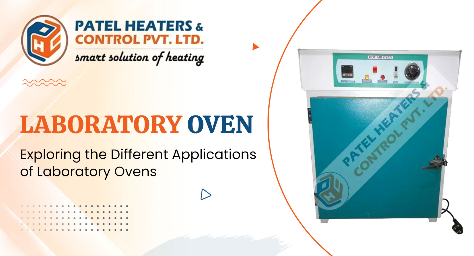 Blog Explain The Laboratory Oven And Its Applications! Patel Heaters